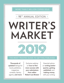 Image for Writer's Market 2019 : The Most Trusted Guide to Getting Published