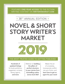 Image for Novel & Short Story Writer's Market 2019 : The Most Trusted Guide to Getting Published