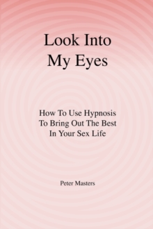 LOOK INTO MY EYES