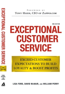 Image for Exceptional customer service: exceed customer expectations to build loyalty & boost profits