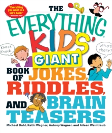 Image for The Everything Kids' Giant Book of Jokes, Riddles, and Brain Teasers