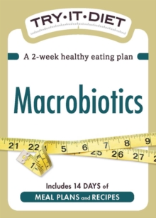 Image for Try-It Diet: Macrobiotics: A two-week healthy eating plan