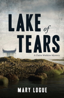 Image for Lake of Tears : A Claire Watkins Mystery