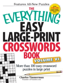 Image for The Everything Easy Large-Print Crosswords Book, Volume VI