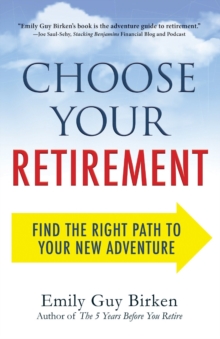 Image for Choose Your Retirement