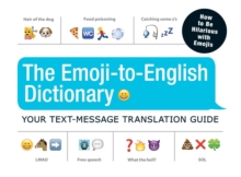 Image for The emoji-to-English dictionary  : your text-message translation guide