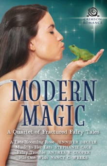 Image for Modern Magic: A Quartet of Fractured Fairy Tales
