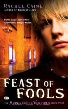 Image for Feast of Fools: The Morganville Vampires, Book 4