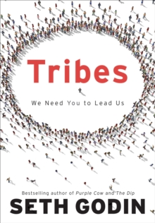 Image for Tribes: We Need You to Lead Us