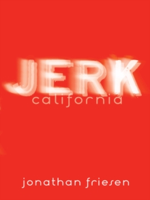 Image for Jerk, California