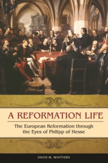 Image for A Reformation Life