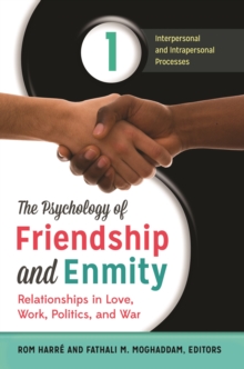 Image for The Psychology of Friendship and Enmity