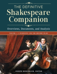 Image for The definitive Shakespeare companion: overviews, documents, and analysis