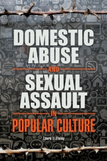 Image for Domestic Abuse and Sexual Assault in Popular Culture