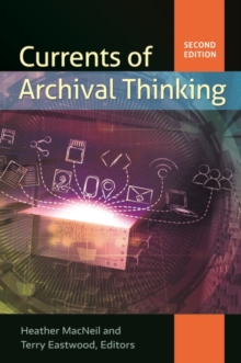 Image for Currents of Archival Thinking