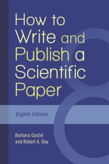 Image for How to Write and Publish a Scientific Paper