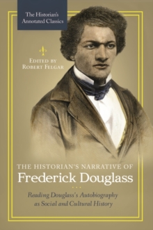 Image for The Historian's Narrative of Frederick Douglass