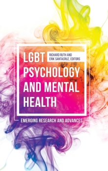 Image for LGBT psychology and mental health  : emerging research and advances