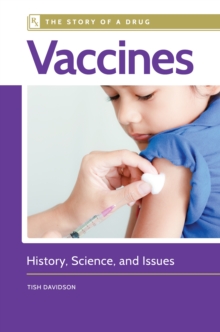 Image for Vaccines: history, science, and issues