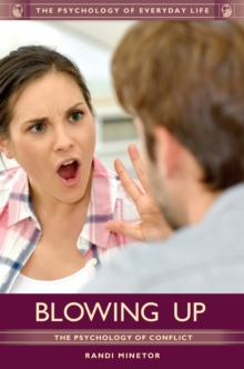 Image for Blowing up: the psychology of conflict