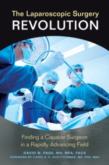 Image for The Laparoscopic Surgery Revolution