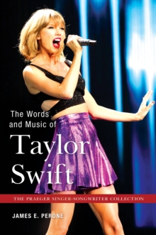 Image for The words and music of Taylor Swift
