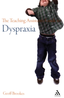 Image for The teaching assistant's guide to dyspraxia