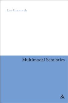 Image for Multimodal Semiotics: Functional Analysis in Contexts of Education