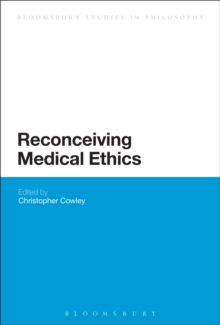 Image for Reconceiving medical ethics