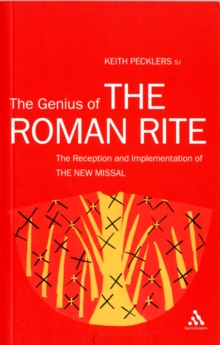 Genius of the Roman Rite