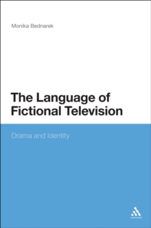 Image for The language of fictional television: drama and identity