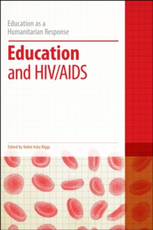 Image for Education and HIV/AIDS: Education as a Humanitarian Response