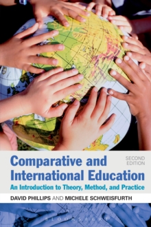 Image for Comparative and international education: an introduction to theory, method, and practice