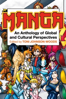 Image for Manga: an anthology of global and cultural perspectives