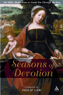 Image for Seasons of Devotion: 365 Bible Meditations to Guide You Through the Year