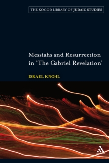 Image for Messiahs and Resurrection in 'The Gabriel Revelation'