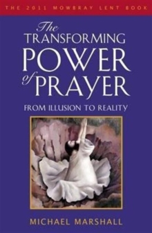 Transforming Power of Prayer