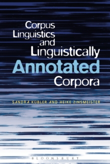 Image for Corpus linguistics and linguistically annotated corpora