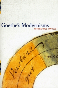 Image for Goethe's Modernisms