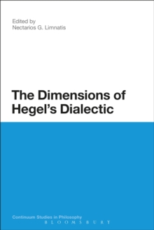 Image for The Dimensions of Hegel's Dialectic