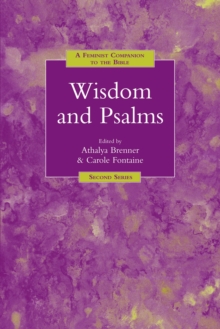 Image for Wisdom and psalms: a feminist companion to the Bible