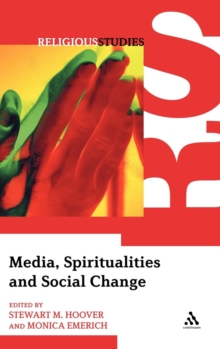 Image for Media, Spiritualities and Social Change