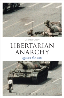 Image for Libertarian Anarchy: Against the State