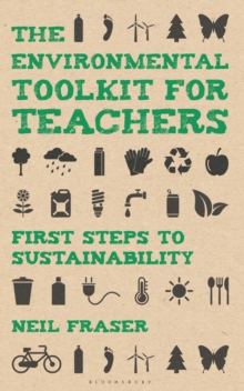 Image for The eco school's toolkit  : first steps to sustainability