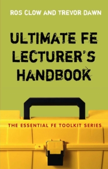 Image for The ultimate FE lecturer's handbook