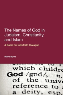Names of God in Judaism, Christianity, and Islam