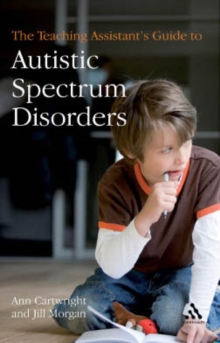 Image for The teaching assistant's guide to autistic spectrum disorders