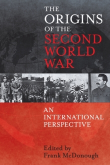 Image for The origins of the Second World War  : an international perspective