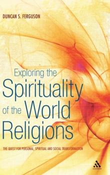 Exploring the Spirituality of the World Religions