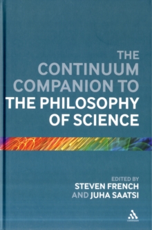 Continuum Companion to the Philosophy of Science